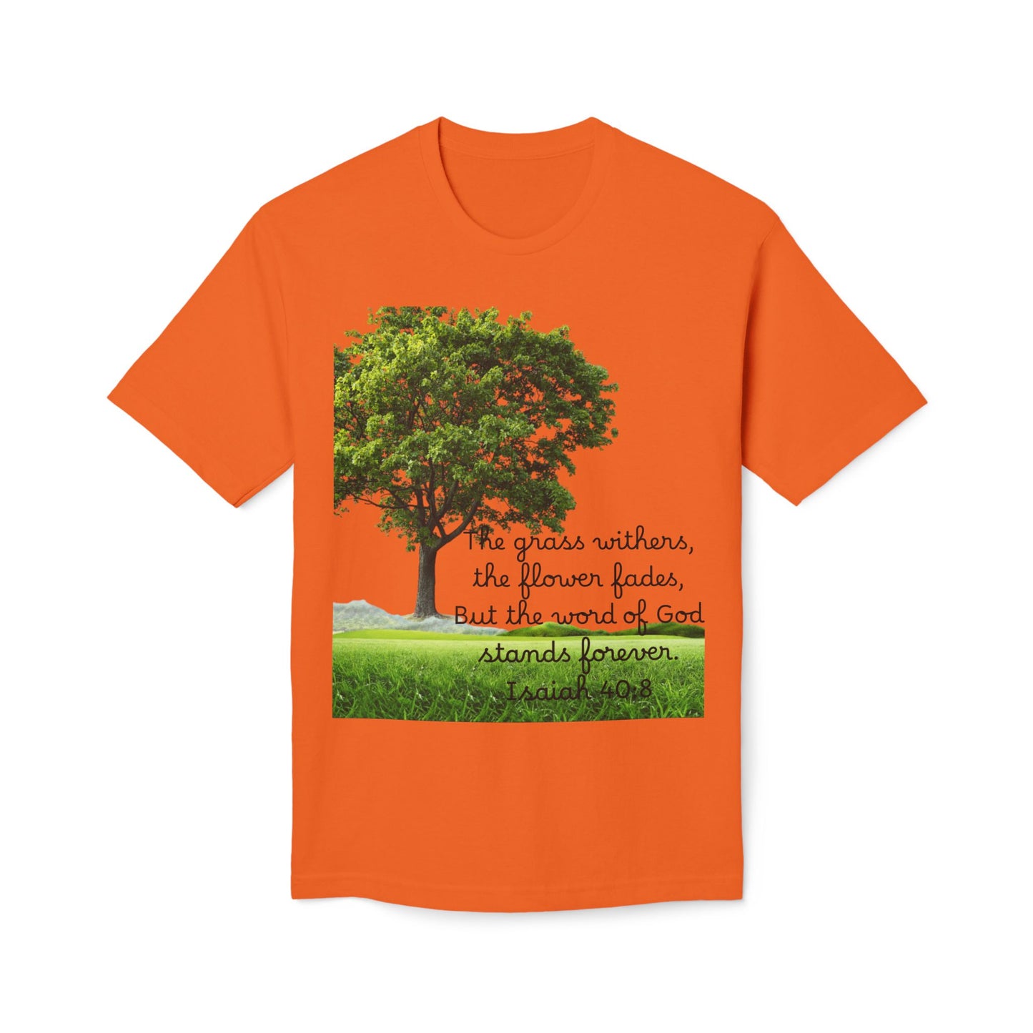 Inspirational Nature T-Shirt, God Quote Tee, Unisex Casual Shirt, Gift for Nature Lovers, Christian Apparel, Made in US