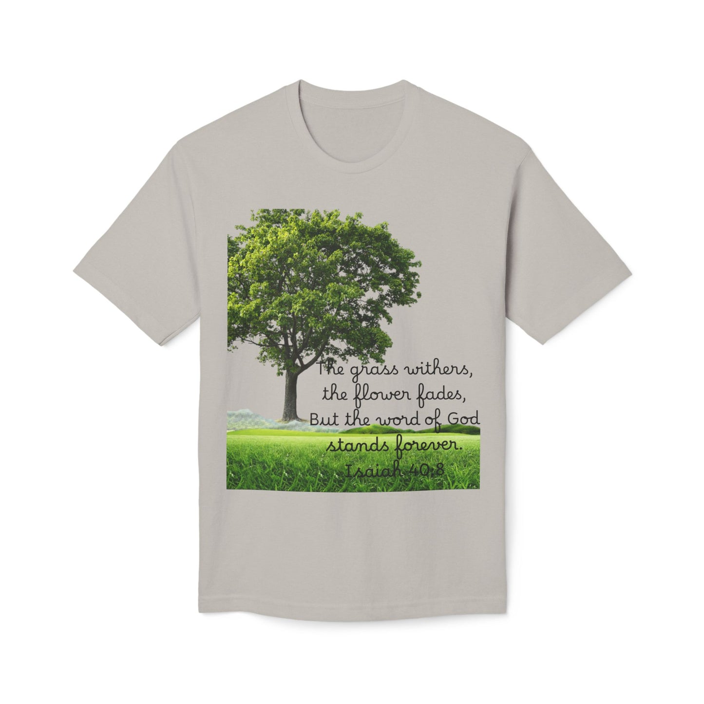 Inspirational Nature T-Shirt, God Quote Tee, Unisex Casual Shirt, Gift for Nature Lovers, Christian Apparel, Made in US
