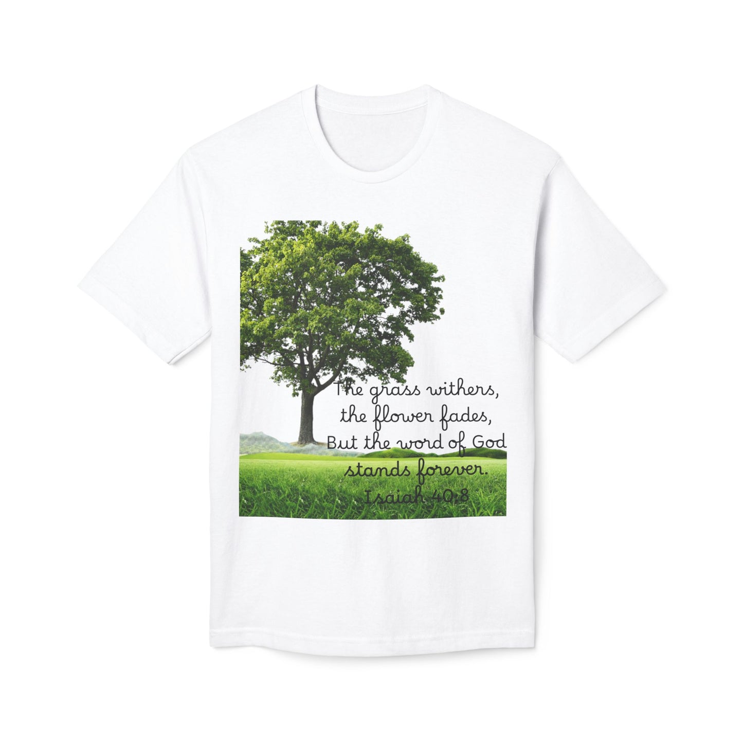 Inspirational Nature T-Shirt, God Quote Tee, Unisex Casual Shirt, Gift for Nature Lovers, Christian Apparel, Made in US