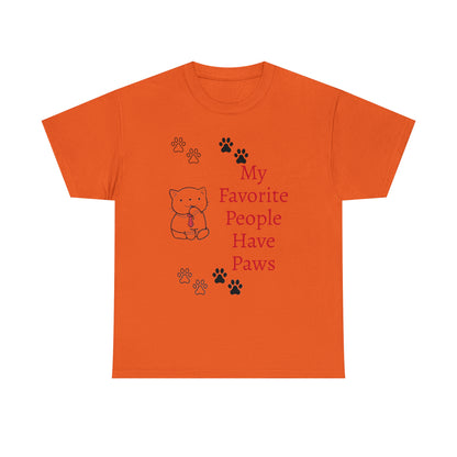 My Favorite People Have Paws T-shirt